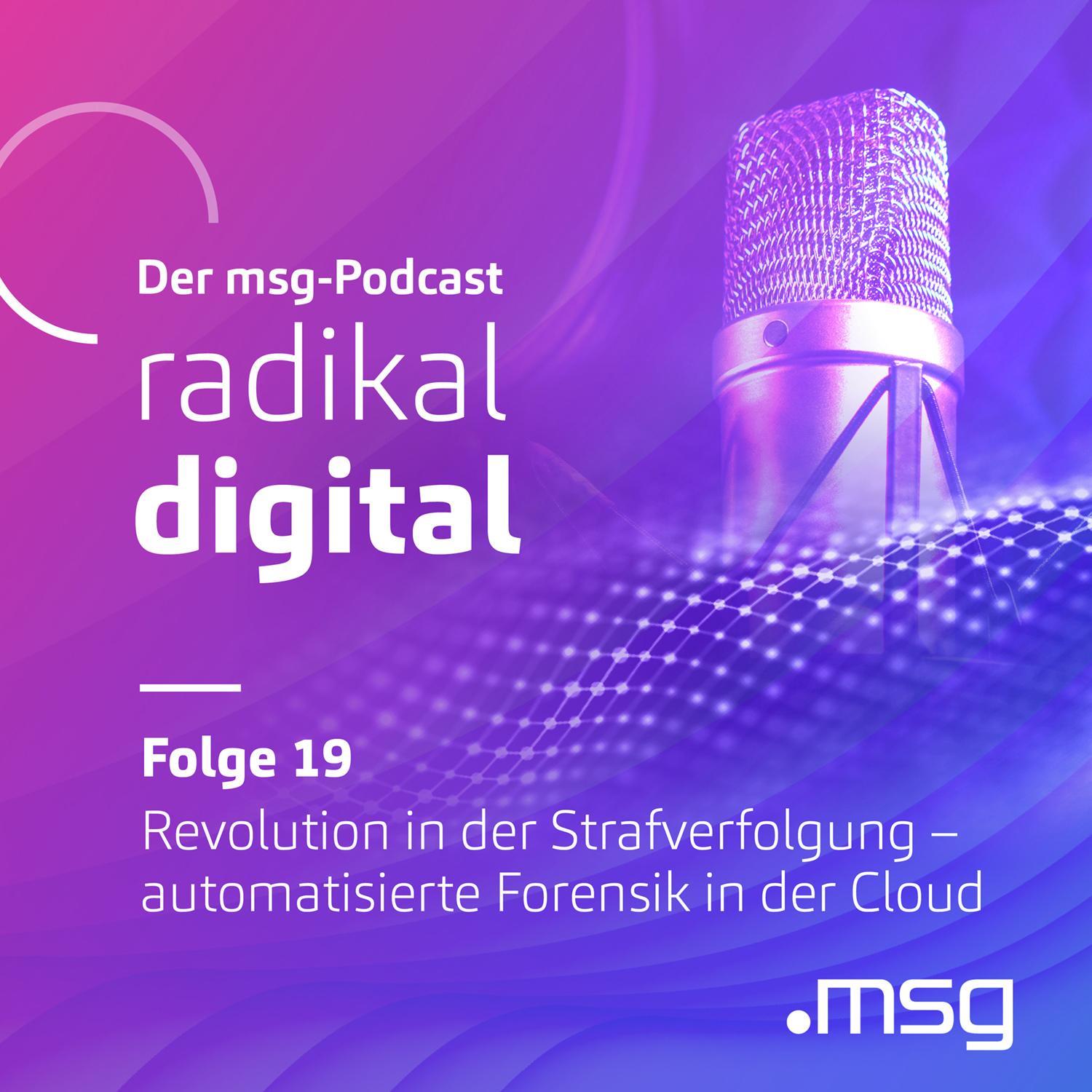 msg Podcast radikal digital Visual Folge 19