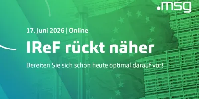 IReF rückt näher – bereiten Sie sich schon heute optimal darauf vor