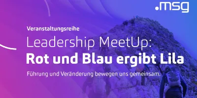 15. Leadership MeetUp: Rot und Blau ergibt Lila