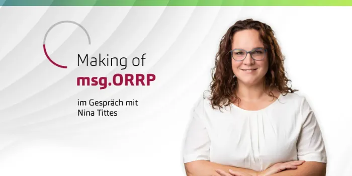 msg.ORRP – Ein Datenstand. Zwei Sichten. Keine Kompromisse.