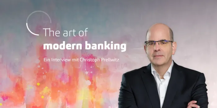 Interview mit Christoph Prellwitz über „the art of modern banking“
