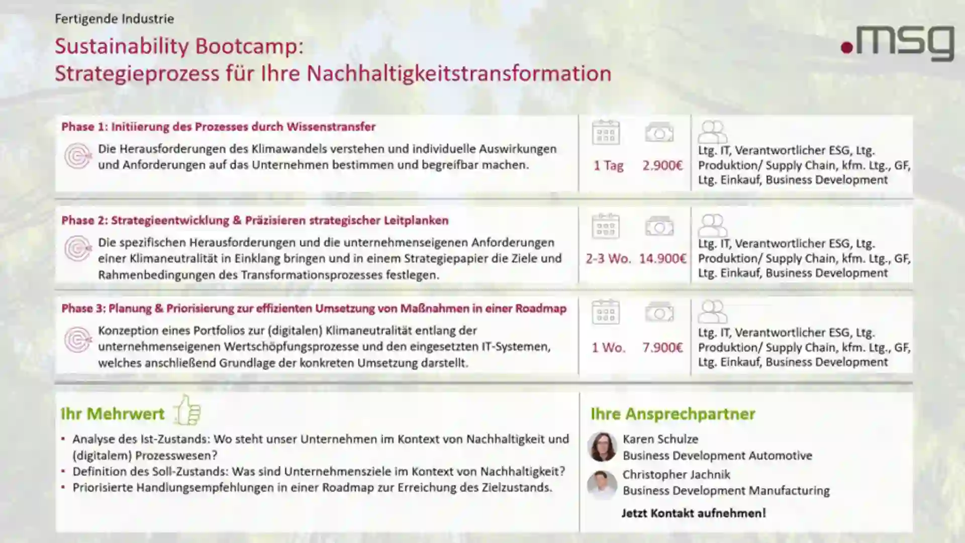 Die Skizze der drei Phasen soll Ihnen einen Einblick in unser Angebot ermöglichen. Die msg-Beratungsphilosophie verfolgt die Idee, dass jedes Unternehmen durch sein eigenes Profil mit den korrespondierenden Geschäftsprozessen, IT-Infrastruktur und individuellem Team charakterisiert wird. Nur unter Beachtung dieser Bedingungen ist eine erfolgreiche Strategie zu entwickeln und umzusetzen. Die Expertinnen und Experten von msg verbinden umfangreiches Know-how in Prozessen für die Branchen Automotive und Manufacturing sowie eine ausgewiesene IT-Transformationskompetenz (SAP-Umfeld) mit dem Anspruch, Lösungen nicht nur theoretisch zu entwerfen, sondern in der Praxis erfolgreich umzusetzen. Grafik mit drei Schritten zum Strategieprozess für eine Nachhaltigkeitstransformation