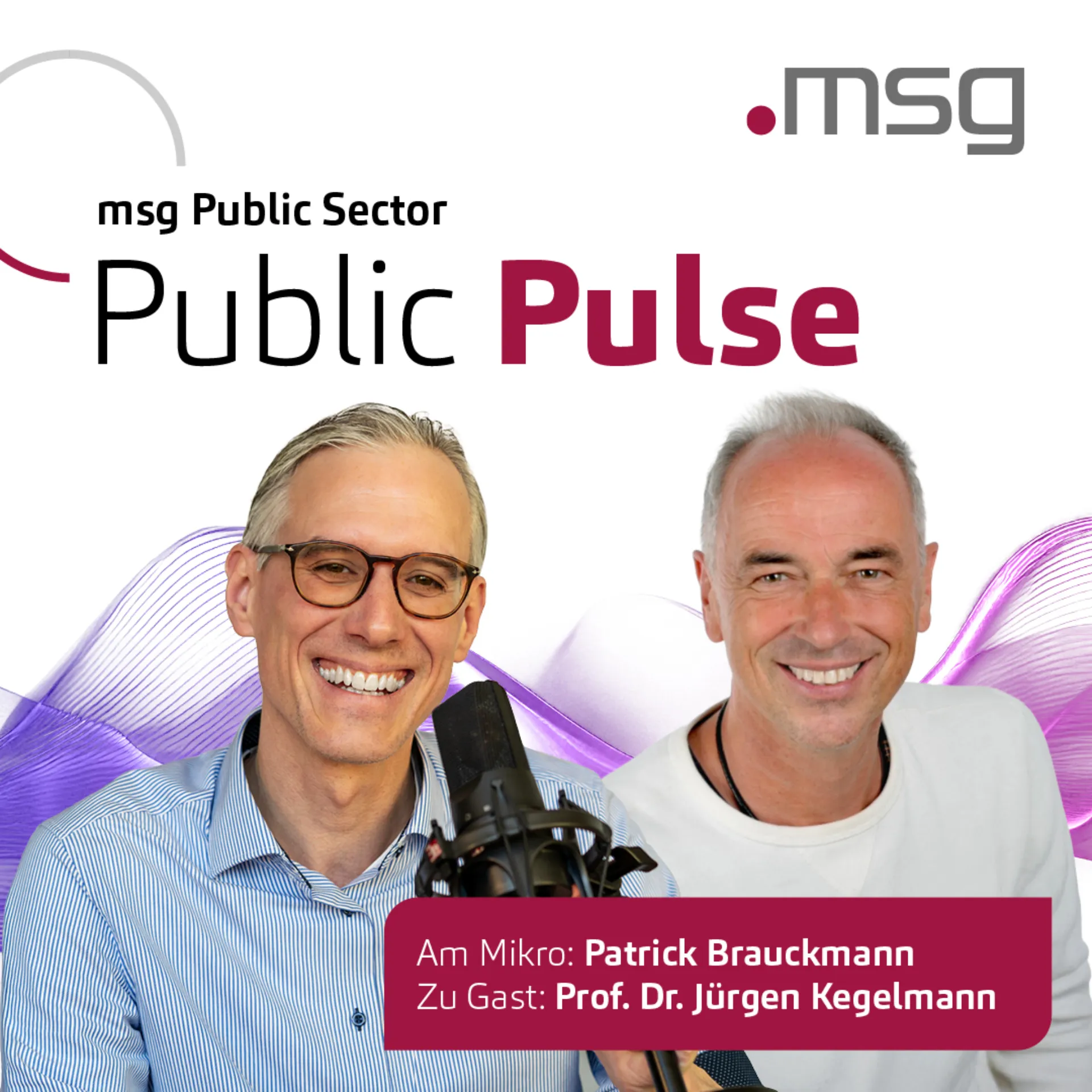 20251124_msg_GBG_Podcast_Public Pulse_Streamingplattform_Juergen Kegelmann