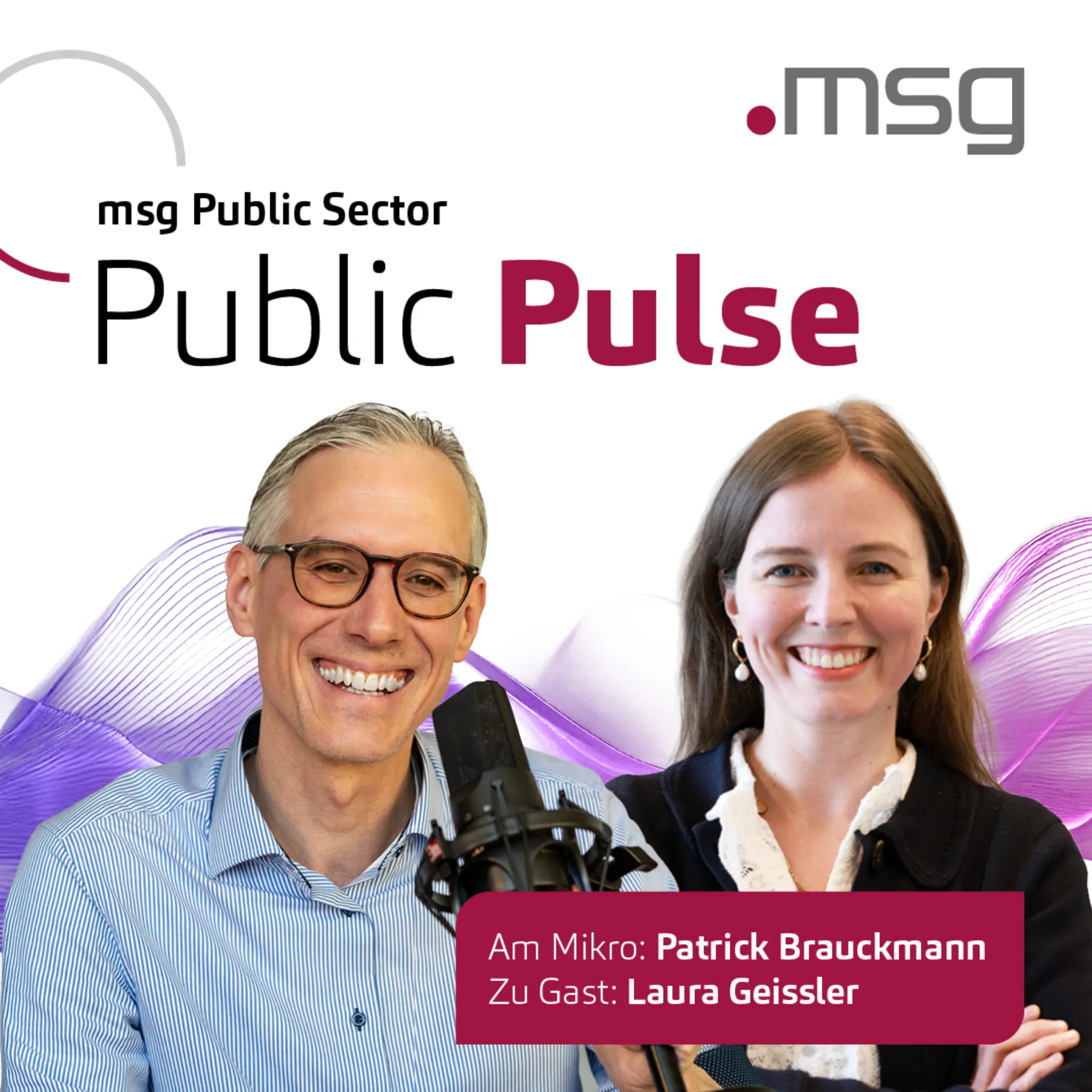 20260715_msg_GBG_Podcast_Public Pulse_LinkedIn_Visual_Laura Geissler